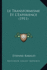 Le Transformisme Et L'Experience (1911)