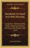 Handbook On Small Bore Rifle Shooting: Equipment, Marksmanship, Target Shooting, Practical Shooting, Rifle Ranges, Rifle Clubs