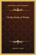On the Study of Words