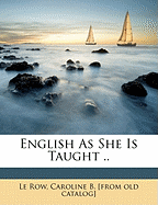English as She is Taught