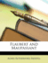 Flaubert and Maupassant