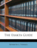 The the Exakta Guide