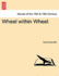 Wheel Within Wheel.