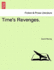 Time's Revenges