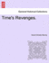 Time's Revenges