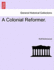 A Colonial Reformer