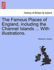 The Famous Places of England, Including the Channel Islands With Illustrations