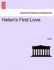 Helen's First Love.