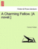 A Charming Fellow a Novel