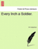 Every Inch a Soldier Vol II