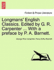 Longmans' English Classics Edited By G R Carpenter With a Preface By P a Barnett