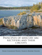 Principles of Mercury Arc Rectifiers and Their Circuits