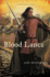 Blood Lance: a Medieval Noir (the Crispin Guest Novels)