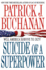 Suicide of a Superpower: Will America Survive to 2025?