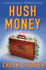 Hush Money: a Mystery (a Jack Mactaggart Mystery)