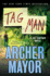 Tag Man: a Joe Gunther Novel (Joe Gunther Series, 22)