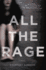 All the Rage: a Novel