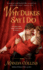 Why Dukes Say I Do (Wicked Widows)