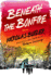 Beneath the Bonfire