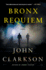 Bronx Requiem: a Novel