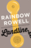 Landline: a Novel