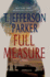 Full Measure: a Novel