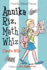 Annika Riz, Math Whiz (Franklin School Friends, 2)