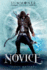 The Novice: Summoner: Book One (the Summoner Trilogy, 1)