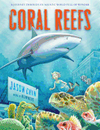 Coral Reefs: a Journey Through an Aquatic World Full of Wonder