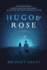 Hugo & Rose