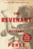 The Revenant: a Novel of Revenge