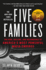 Five Families: the Rise, Decline, and Resurgence of America's Most Powerful Mafia Empires