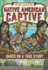 Mary Jemison: Native American Captive (Based on a True Story)