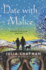 Date With Malice: a Samson and Delilah Mystery