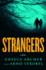 Strangers: a Novel