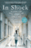In Shock: My Journey From Death to Recovery and the Redemptive Power of Hope