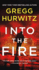 Into the Fire: an Orphan X Novel