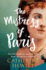 The Mistress of Paris: the 19th-Century Courtesan Who Built an Empire on a Secret