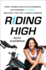 Riding High: How I Kissed Soulcycle Goodbye, Co-Founded Flywheel, and Built the Life I Always Wanted