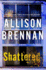 Shattered: a Novel (Max Revere Novels, 4)
