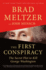 The First Conspiracy: the Secret Plot to Kill George Washington
