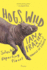 Hogs Wild: Selected Reporting Pieces