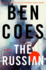 The Russian: a Novel (Rob Tacoma, 1)