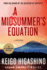 A Midsummer's Equation: a Detective Galileo Mystery (Detective Galileo Series)