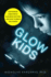 Glow Kids: How Screen Addiction is Hijacking Our Kids-and How to Break the Trance