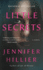 Little Secrets: a Novel