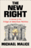 The New Right: a Journey to the Fringe of American Politics