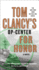 Tom Clancy's Op-Center: for Honor (Tom Clancy's Op-Center, 17)