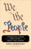 We the People: a Progressive Reading of the Constitution for the Twenty-First Century