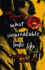 What Unbreakable Looks Like: a Novel